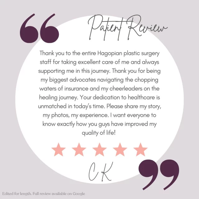Reviews are more than feedback. They are often the first moment of hope for someone who feels stuck or unheard. If you have worked with our team and would like to share your experience, we would be grateful for a review. Your story may be exactly what someone else needs to read.

You can leave us a review on Google here: https://tinyurl.com/ReviewHPS
Or RealSelf here: https://www.realself.com/review/write?dr_id=10872634

#PatientStories #PatientReview #HagopianPlasticSurgery